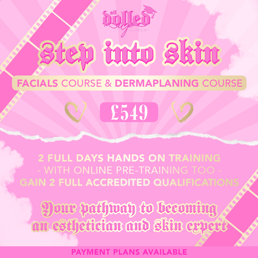 STEP INTO SKIN - Facials and Dermaplaning Accredited Course